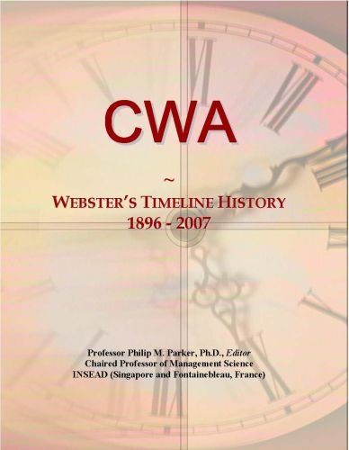 CWA: Webster's Timeline History, 1896 - 2007