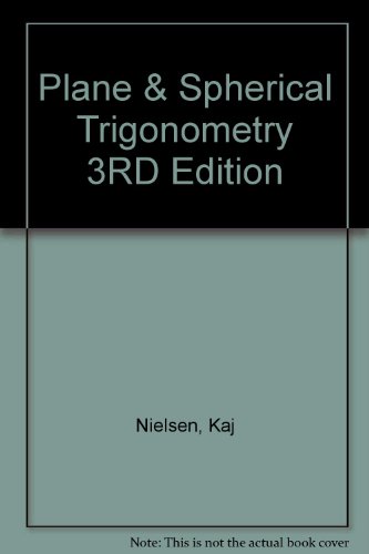 Plane & Spherical Trigonometry 3RD Edition