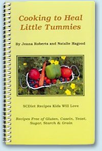 Cooking to Heal Little Tummies (Specific Carbohydrate Diet recipes)