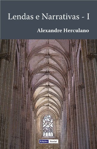 Lendas e Narrativas - I (Portuguese Edition)