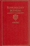Rosicrucian Manual (Vol. 8)