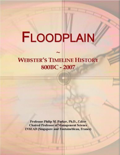 Floodplain: Webster's Timeline History, 800BC - 2007