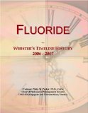 Fluoride: Webster's Timeline History, 2006 - 2007