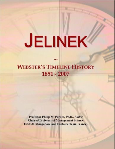 Jelinek: Webster's Timeline History, 1851 - 2007