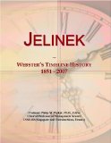 Jelinek: Webster's Timeline History, 1851 - 2007