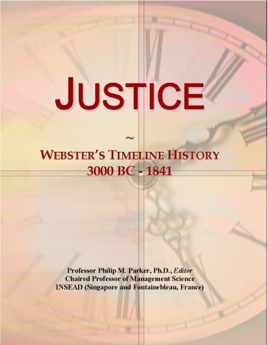 Justice: Webster's Timeline History, 3000 BC - 1841