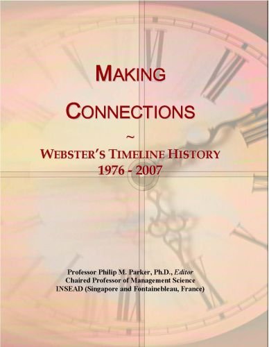 Making Connections: Webster's Timeline History, 1976 - 2007