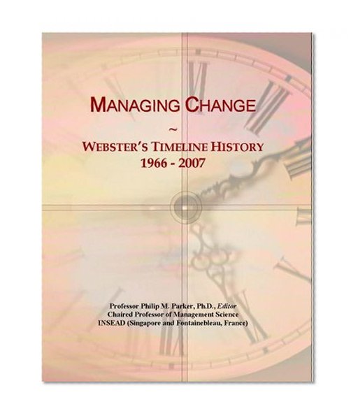 Managing Change: Webster's Timeline History, 1966 - 2007