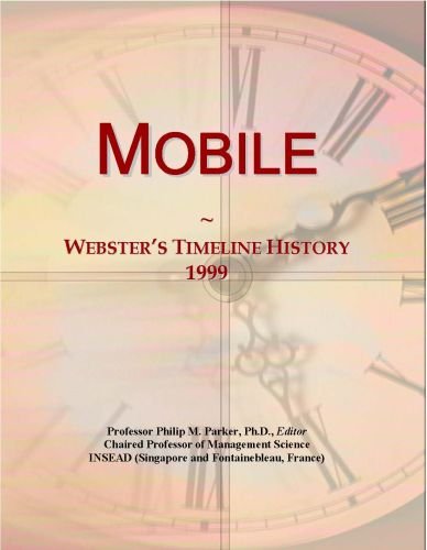 Mobile: Webster's Timeline History, 1999