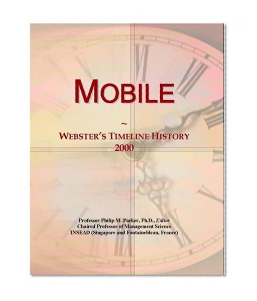 Mobile: Webster's Timeline History, 2000