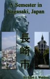 A Semester in Nagasaki Japan