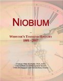 Niobium: Webster's Timeline History, 1801 - 2007