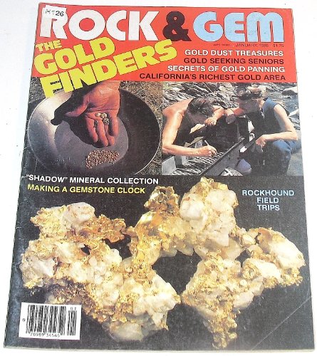 Rock and Gem Magazine, January 1985 (Volume 15, No. 1)