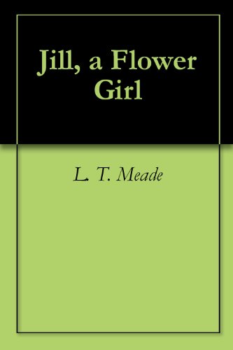 Jill, a Flower Girl