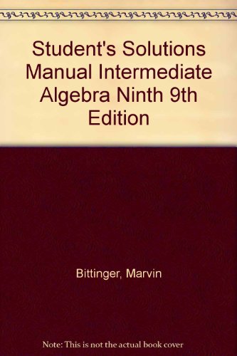 Student's Solutions Manual Intermediate Algebra Ninth 9th Edition