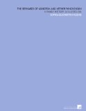 The Bernards of Abington and Nether Winchendon: A Family History (V.1) (1903-04)