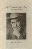 Banff, The Rockies, and the West (Tales of the Early Days: Weathered Wood, They Came West, Wild Cards, illustrated)