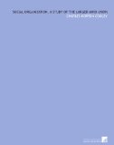 Social Organization, a Study of the Larger Mind  (1909)
