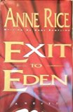 EXIT TO EDEN [by] Anne Rampling [pseudonym].