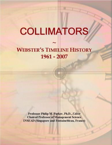 COLLIMATORS: Webster's Timeline History, 1961 - 2007