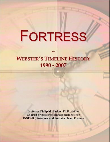 Fortress: Webster's Timeline History, 1990 - 2007