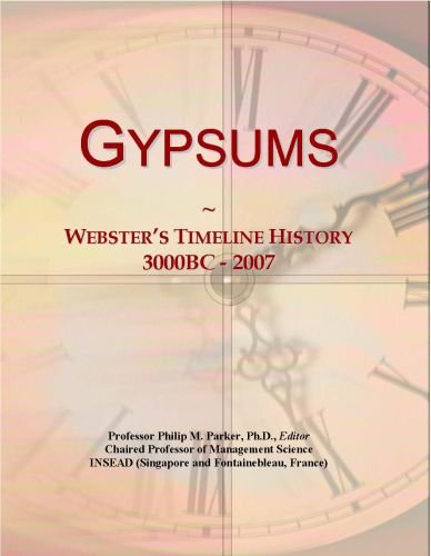 Gypsums: Webster's Timeline History, 3000BC - 2007