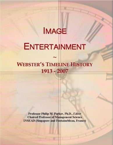 Image Entertainment: Webster's Timeline History, 1913 - 2007