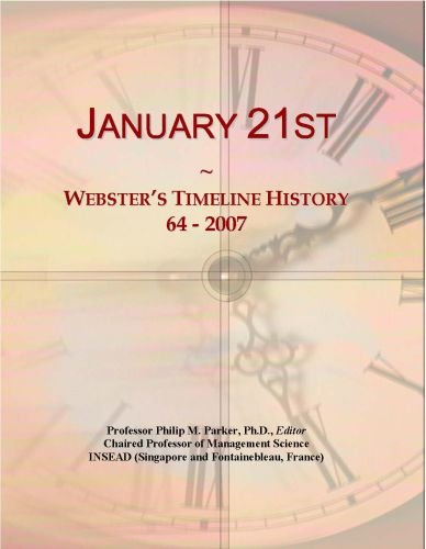 January 21st: Webster's Timeline History, 64 - 2007