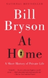 At Home: A Short History of Private Life