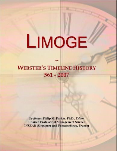 Limoge: Webster's Timeline History, 561 - 2007