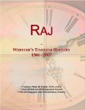 Raj: Webster's Timeline History, 1368 - 2007