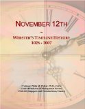 November 12th: Webster's Timeline History, 1028 - 2007