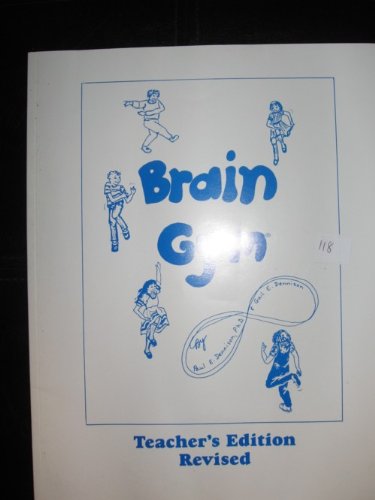 BRAIN GYM (TEACHER'S EDITION REVISED)