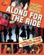 Disney High School Musical: Along for the Ride