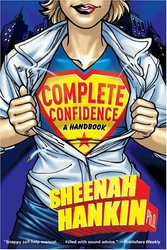 Complete Confidence: A Handbook