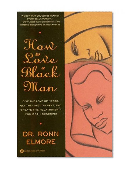 How to Love a Black Man