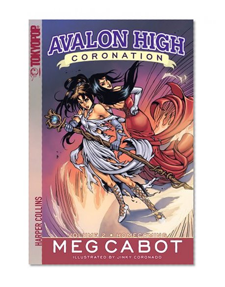 Avalon High: Coronation #2: Homecoming