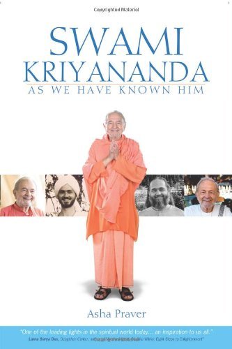 Swami Kriyananda: As We Have Known Him