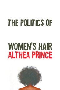The Politics of Black Women's Hair