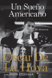 Un sueno americano: Mi historia (Spanish Edition)