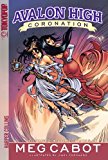 Avalon High: Coronation #2: Homecoming