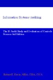 Information Systems Auditing: The IS Audit Study and Evaluation of Controls Process
