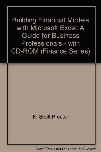 Building Financial Models with Microsoft Excel: A Guide for Business Professionals - with CD-ROM (Finance Series)
