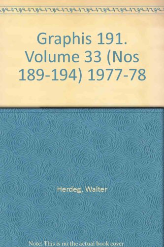 Graphis 191. Volume 33 (Nos 189-194) 1977-78