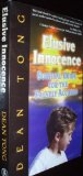 Elusive Innocence: Survival Guide for the Falsely Accused --2001 publication.