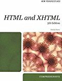 New Perspectives on HTML & XHTML 5th EDITION