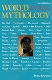 By Donna Rosenberg - World Mythology: An Anthology of the Great Myths and Epics (2nd Edition) (1994-01-16) [Hardcover]