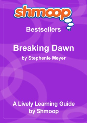 Shmoop Learning Guide: Breaking Dawn
