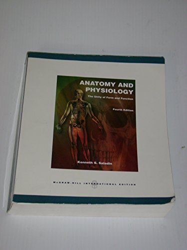 Anatomy & Physiology The Unity of Form&Function Fourth Edition