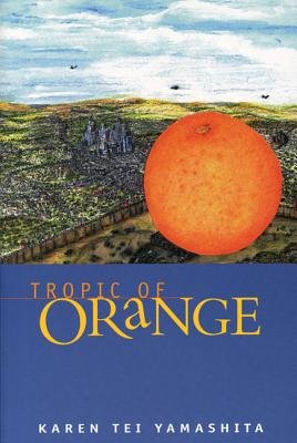Tropic of Orange[TROPIC OF ORANGE][Paperback]